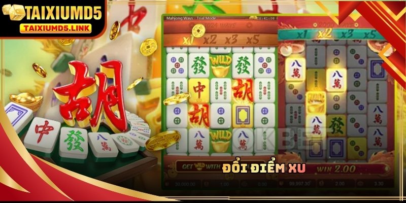 Cơ chế đổi điểm xu giúp người chơi tối ưu hóa nguồn vốn hiện có