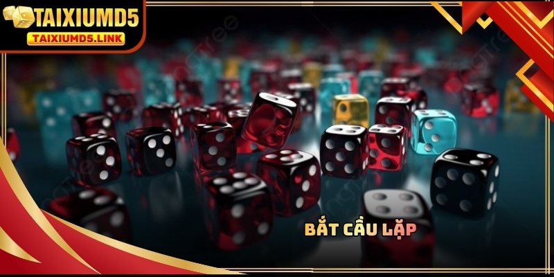 Soi cầu tài xỉu md5 về dạng cầu lặp